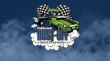 2026 DeNooyer Dust-Off Truck & Car Show | 13485 Portage Rd