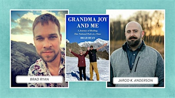 Grandma Joy and Me, Brad Ryan's Transformative Journey of Healing! | Bexley Public Library