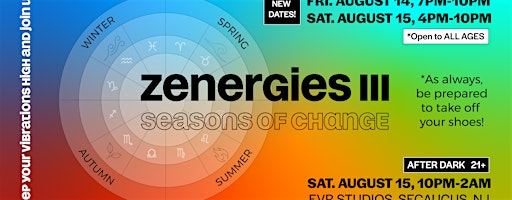 Zenergies III: Seasons of Change | EVR Studios