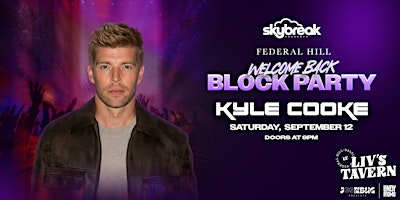 Skybreak Presents Kyle Cooke at Liv's Tavern | Liv’s Tavern