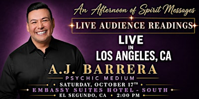 An Afternoon of Spirit Messages with Psychic Medium A.J. Barrera | Embassy Suites by Hilton Los Angeles International Airport South