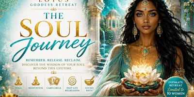 Lotus Goddess Retreat-The Soul Journey | The Lotus and The Light Metaphysical Center