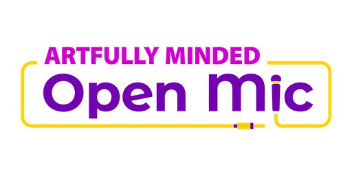 Artfully Minded Open Mic and Workshop | Town Hall Collaborative