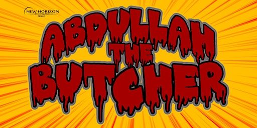 Abdullah the Butcher Meet & Greet Packages | Benton Convention Center