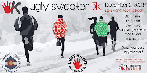 Ugly Sweater 5k @ Left Hand Brewing Co. | 2023 CO Brewery Running Series | Left Hand Brewing Company