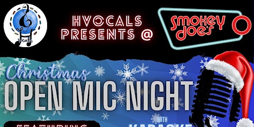 Christmas Open Mic Night | Smokey Joe's Diner, Bar and Venue