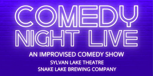 Comedy Night Live | Snake Lake Brewing Company