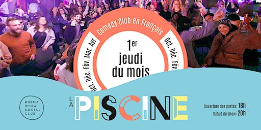 Stand Up Comedy Show en Français + DJ set à La Buena Onda Social Club #3 | Buena Onda Social Club