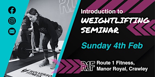 Introduction to Weightlifting Seminar | Route 1 Fitness
