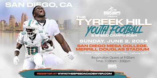 Tyreek Hill Youth Football Camp: SAN DIEGO, CA | Merrill Douglas Stadium