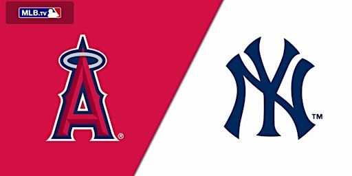 New York Yankees at Los Angeles Angels | Angel Stadium