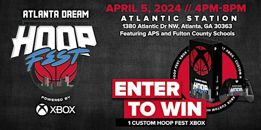Atlanta Dream Hoop Fest, powered by XBOX | Atlantic Station