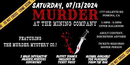 Murder at the Mining Company: A Mafia Marriage Murder Mystery Dinner | Pomona Valley Mining Co