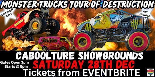 Monster Trucks Tour of Destruction Caboolture Showgrounds | Caboolture Showgrounds