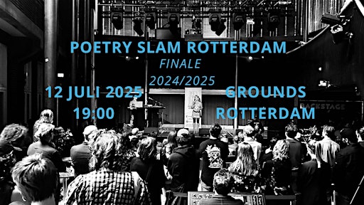 Poetry Slam Rotterdam Finale | Grounds