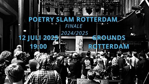 Poetry Slam Rotterdam Finale | Grounds