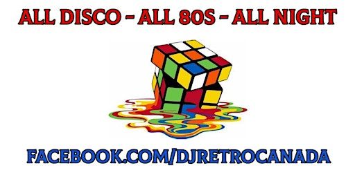 DANCE DANCE DANCE All DISCO ALL 80s ALL NIGHT W/ DJ Retro at Queen St Fare | Queen St. Fare