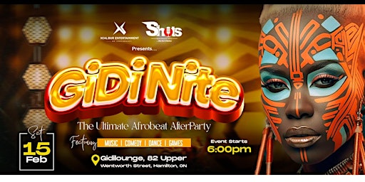 Gidinite: The Ultimate Afrobeat Afterparty | 821 Upper Wentworth St