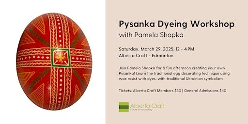 Pysanka Dyeing Workshop with Pamela Shapka | Alberta Craft Council