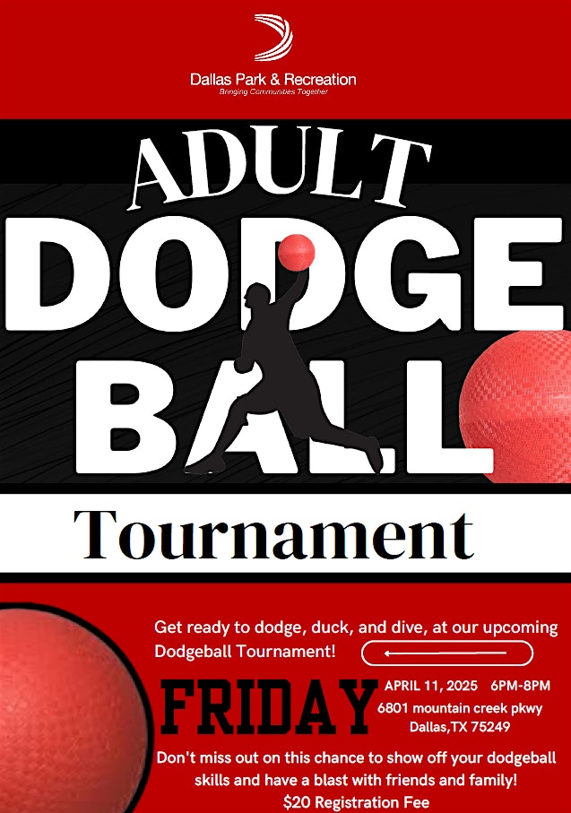 Adult Dodgeball Tournament & Spring Eggstravaganza | 6801 Mountain Creek Pkwy