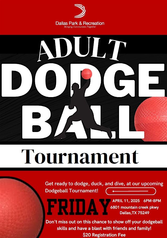 Adult Dodgeball Tournament & Spring Eggstravaganza | 6801 Mountain Creek Pkwy
