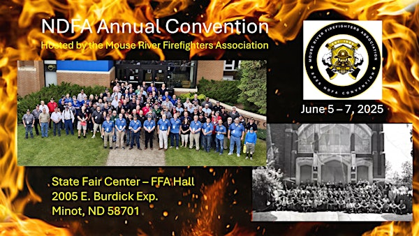 2025 North Dakota Firefighter's Convention | North Dakota State Fair Center