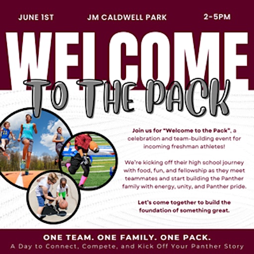 Welcome to the Pack a celebration for freshman athletes | J.M. Caldwell Sr. Community Park