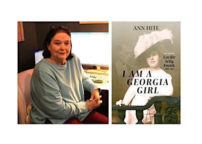 Celebrated Local Author ANN HITE Launches Her New Book I AM A GEORGIA GIRL | Switzer Library