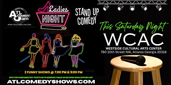 Ladies Night Comedy Jam | Westside Cultural Arts Center