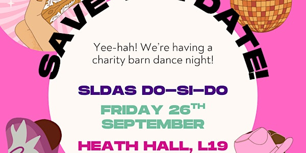SLDAS Charity Do-Si-Do Barn Dance | Heath Hall Sports & Social Club