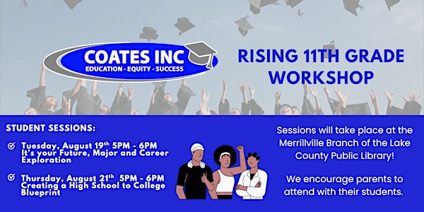 Rising 11th Grade Workshop | Merrillville Branch of the Lake County Public Library
