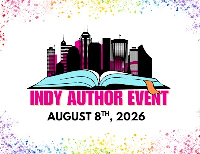 Indy Author Event 2026 | 502 East Event Centre