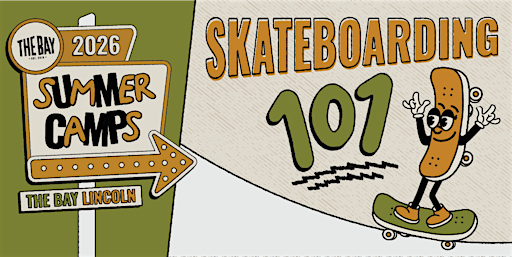 Skateboarding 101 Camp | Ages 8-11 | June 9-12 | 9 AM-12 PM | The Bay Skatepark