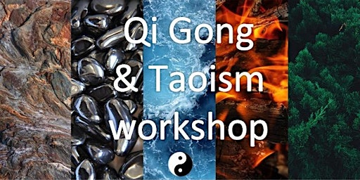 Qi Gong and Taoism workshop | The Salisbury Centre