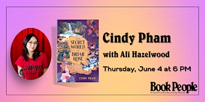 BookPeople Presents: Cindy Pham - The Secret World of Briar Rose | BookPeople