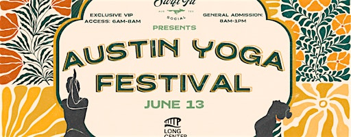 AUSTIN YOGA FESTIVAL | The Long Center for the Performing Arts