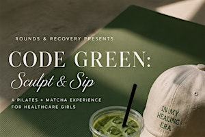 Code Green: Sculpt & (Matcha) Sips | The Valorian Los Angeles, Curio Collection by Hilton