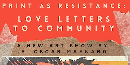 Opening Reception for "Print as Resistance: Love Letters to Community" | Hapeville Depot Museum and Visitor Center, South Central Avenue, Hapeville, GA, USA