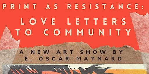 Opening Reception for "Print as Resistance: Love Letters to Community" | Hapeville Depot Museum and Visitor Center, South Central Avenue, Hapeville, GA, USA