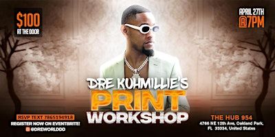 Dre Kuhmillie’s Print Workshop | The Hub 954