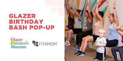 Glazers Birthday Bash Pop-up | 600 N Ashley Dr