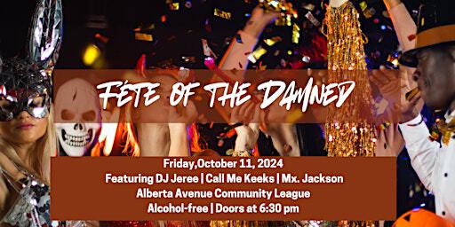 Féte of the Damned: A Drag and Dance Experience | Alberta Avenue Community Centre