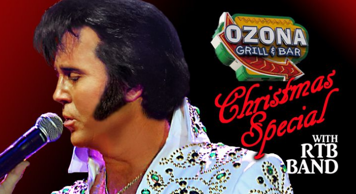 ELVIS CHRISTMAS PARTY DINNER CONCERT | Ozona Grill & Bar