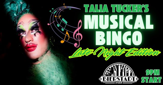 Talia Tucker's Musical Bingo, Late Night Edition | Bierstadt Lagerhaus