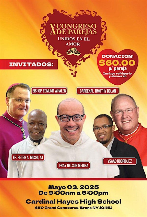 X  CONGRESO DE PAREJAS UNIDOS EN EL AMOR | Cardinal Hayes High School