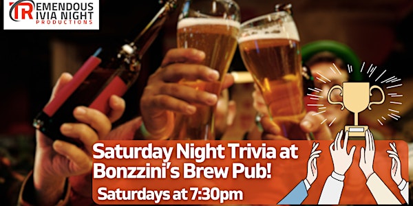 Regina Saturday Night Trivia at Bonzzini's Brew Pub! | Bonzzini's Brew Pub