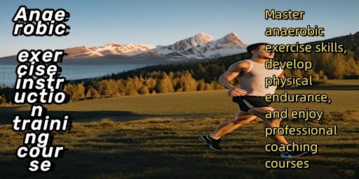 Anaerobic exercise instruction training course | 4881 Rolando Ct