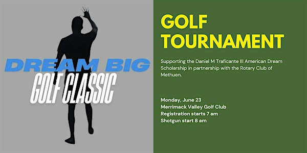 Dream Big Golf Classic (Scramble) | Merrimack Valley Golf Club