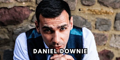 Daniel Downie: is Scottish? (work in progress show) | Dragonfly
