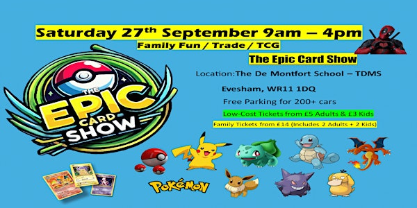 The Epic Card Show - Evesham/Worcester | TDMS